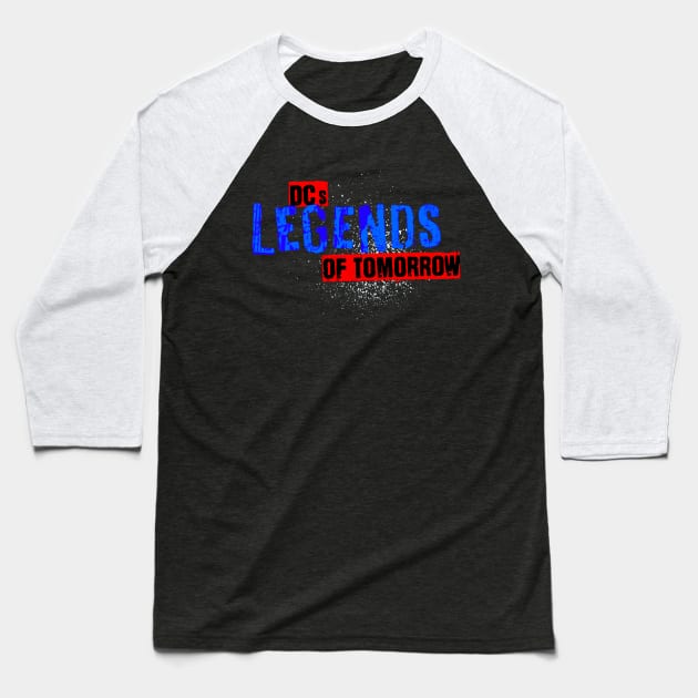 Legends of tomorrow Baseball T-Shirt by AO01